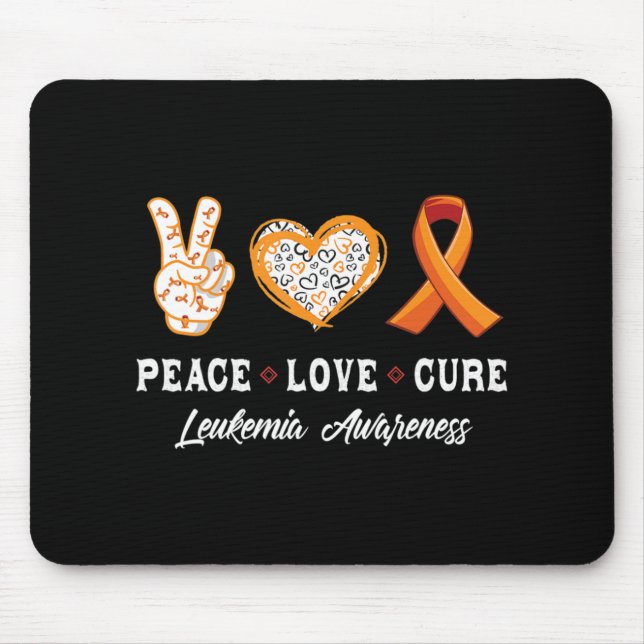 Peace Love cure Leukaemia awareness men women kids Mouse Pad (Front)