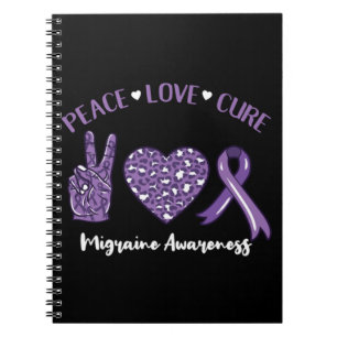 Peace Love Cure Migraine Awareness Ribbon Notebook