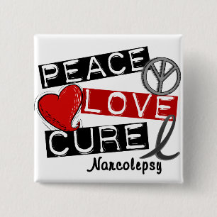PEACE LOVE CURE NARCOLEPSY 2 INCH SQUARE BUTTON