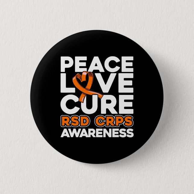Peace Love Cure Rsd Crps Awareness  2 Inch Round Button (Front)
