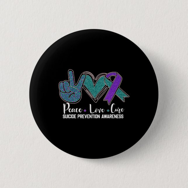Peace Love Cure Suicide Prevention Awareness 1  2 Inch Round Button (Front)
