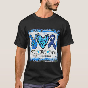 Peace Love Cure T1D Type 1 Diabetes Awareness T-Shirt
