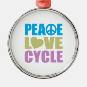 Peace Love Cycle Metal Ornament