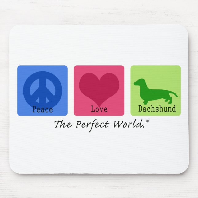 Peace Love Dachshund Mouse Pad (Front)