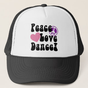 Peace, Love, Dance Trucker Hat