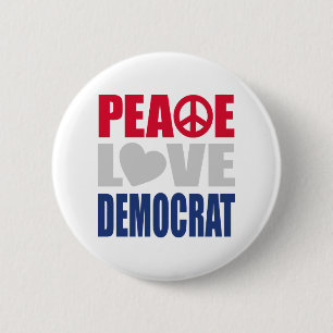 Peace Love Democrat 2 Inch Round Button