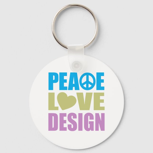 Peace Love Design Keychain (Front)
