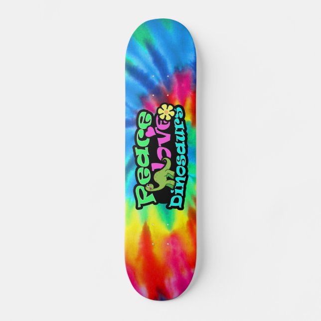 Peace, Love, Dinosaurs Skateboard (Front)