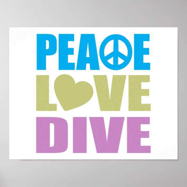 Peace Love Dive Poster (Front)