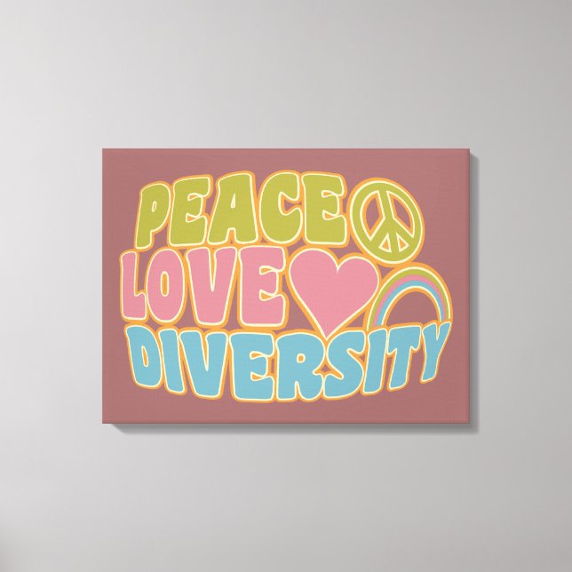 PEACE LOVE DIVERSITY impression de toile (Recto)