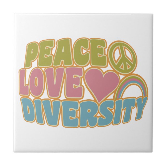 PEACE LOVE DIVERSITY tile (Front)
