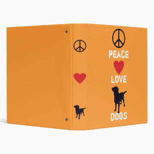 Peace Love Dogs Binder