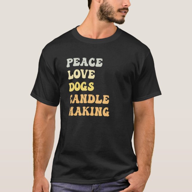 Peace Love Dogs Candle Making   Retro T-Shirt (Front)