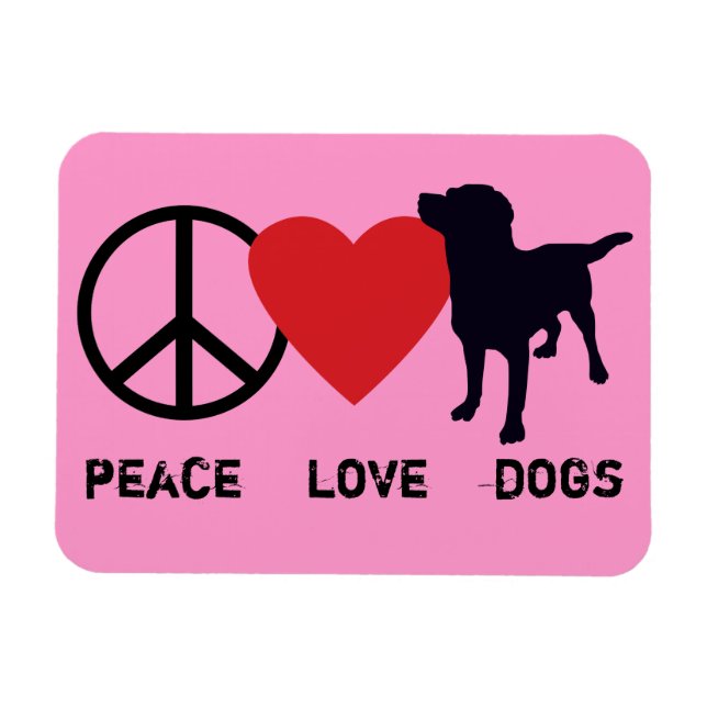 Peace Love Dogs Magnet (Horizontal)