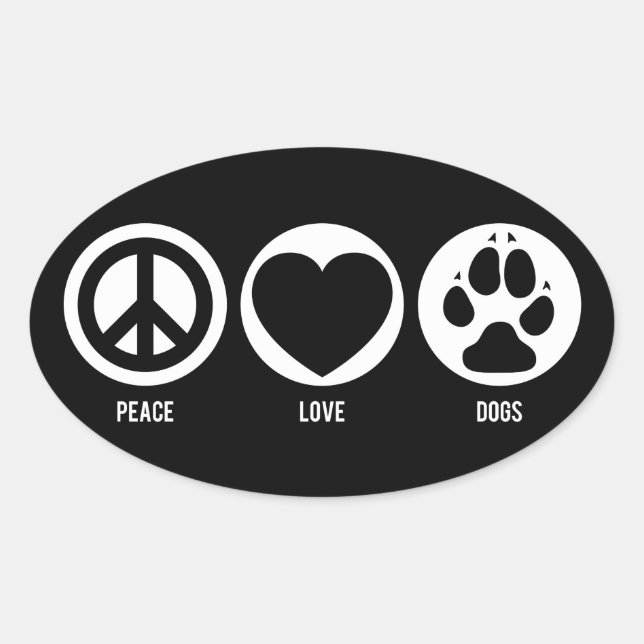 Peace Love Dogs Sticker (Front)