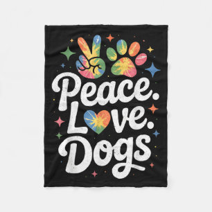 Peace Love Dogs Tie Dye Dog Lover Rescue Puppy  Fleece Blanket