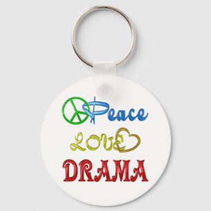 PEACE LOVE DRAMA KEYCHAIN