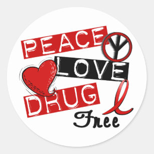 Peace Love Drug Free Classic Round Sticker