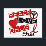 Peace Love Drug Free Postcard<br><div class="desc">To see the complete Awareness Gift Boutique Collection of Red Ribbon Week and Drug / Alcohol Abuse Awareness t-shirts and gifts, please visit our Red Ribbon Week Section at Stand up for Drug Abuse Awareness by letting others know that you are Drug-Free with Peace Love Drug Free t-shirts and gifts...</div>