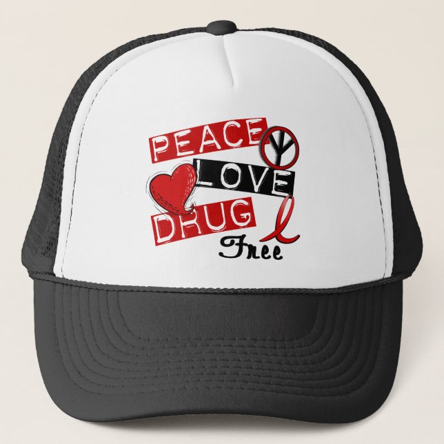 Peace Love Drug Free Trucker Hat (Front)
