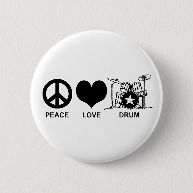 Peace Love Drum 2 Inch Round Button (Front)