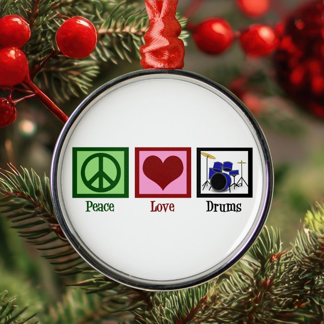 Peace Love Drums Christmas Metal Ornament (Creator Uploaded)