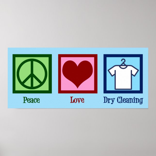 Peace Love Dry Cleaning Poster (Front)