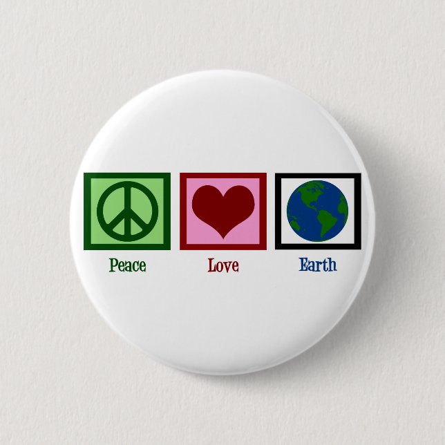 Peace Love Earth 2 Inch Round Button (Front)