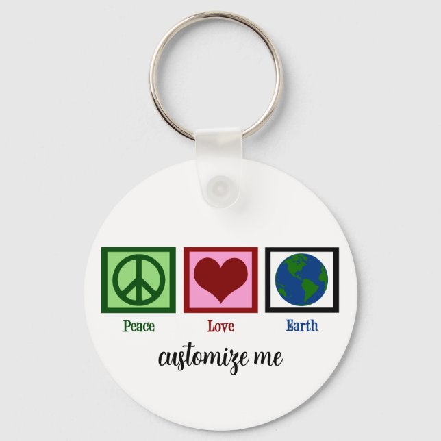 Peace Love Earth Keychain (Front)