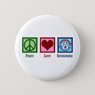 Peace Love Economics 2 Inch Round Button