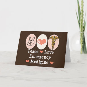 Peace Love Emergency Medicine Greeting Card