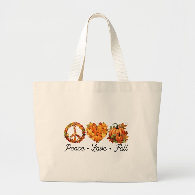 Peace, Love, Fall – Cozy Autumn Vibes with Pumpkin Large Tote Bag (Front)
