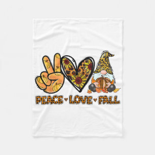 Peace Love Fall Fun Gnome Autumn Lover Pumpkins Ha Fleece Blanket
