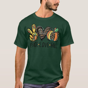 Peace Love Fall Vibes Pumkin Season Spooky Season T-Shirt