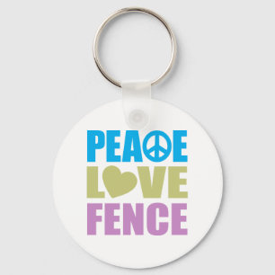 Peace Love Fence Keychain