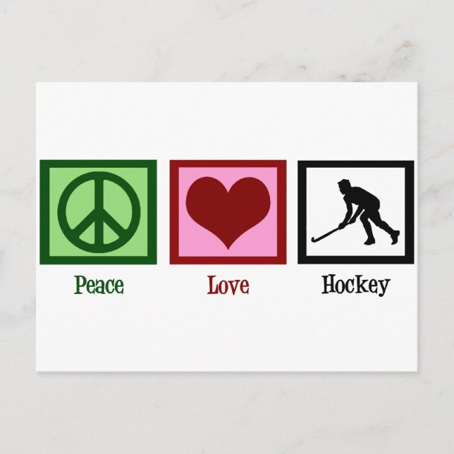 Peace Love Field Hockey Postcard (Front)