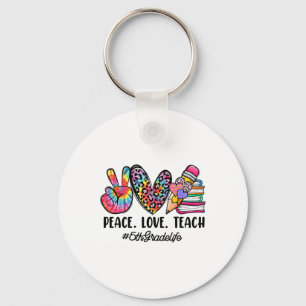 Peace Love Fifth Grade Teacher Girls Team 5th Grad Keychain