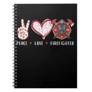 Peace Love Firefighter Lovers   Firefighter Gifts Notebook