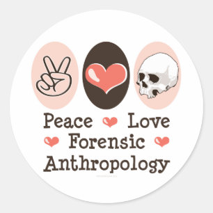 Peace Love Forensic Anthropology Stickers
