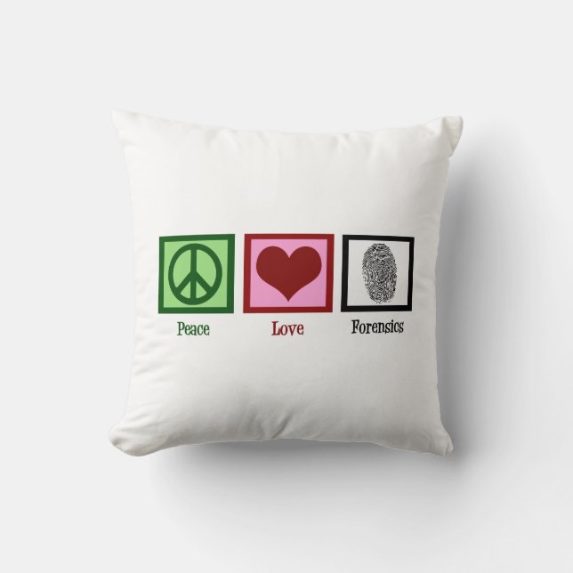 Peace Love Forensics Throw Pillow (Front)