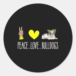 Peace Love French Bulldogs Lover  Classic Round Sticker