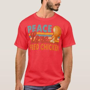 Peace Love Fried Chicken Funny Vintage T-Shirt
