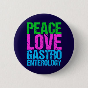 Peace Love Gastroenterology 2 Inch Round Button