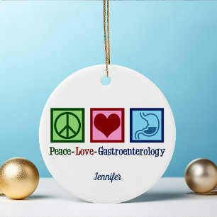 Peace Love Gastroenterology Ceramic Ornament
