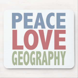 Peace Love Geography Mouse Pad