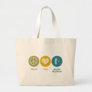 Peace Love Glass Blowing Large Tote Bag