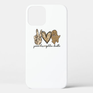 Peace Love Golden Doodle Dog Pet Lovers Doodle Dog iPhone 12 Case