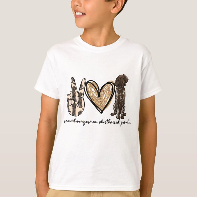 Peace Love GSP German Shorthaired Pointer Dog Love T-Shirt (Front)