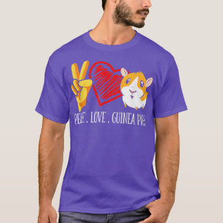 Peace Love Guinea Pig Funny Guinea Pig T-Shirt