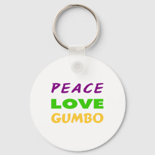 PEACE LOVE GUMBO KEYCHAIN